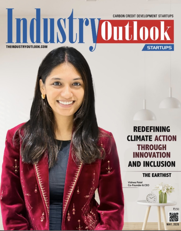 Industry Outlook Magazine Cover — Vishwa Patel, The Earthist, May 2026